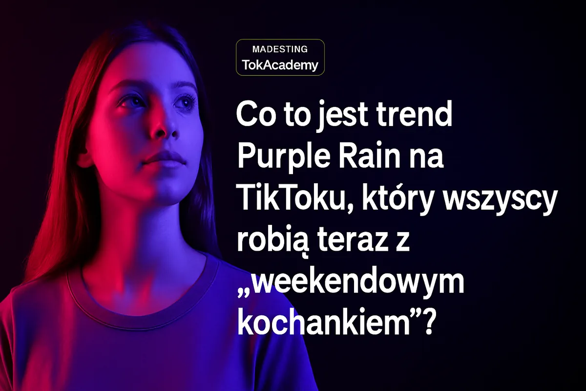Co to jest trend Purple Rain na TikToku, który wszyscy robią teraz z „weekendowym kochankiem”?