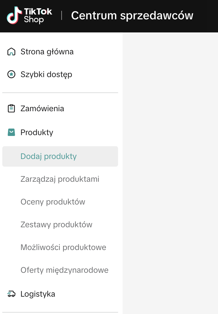 Menu Centrum sprzedawców TikTok Shop — sekcja Produkty i Dodaj produkty