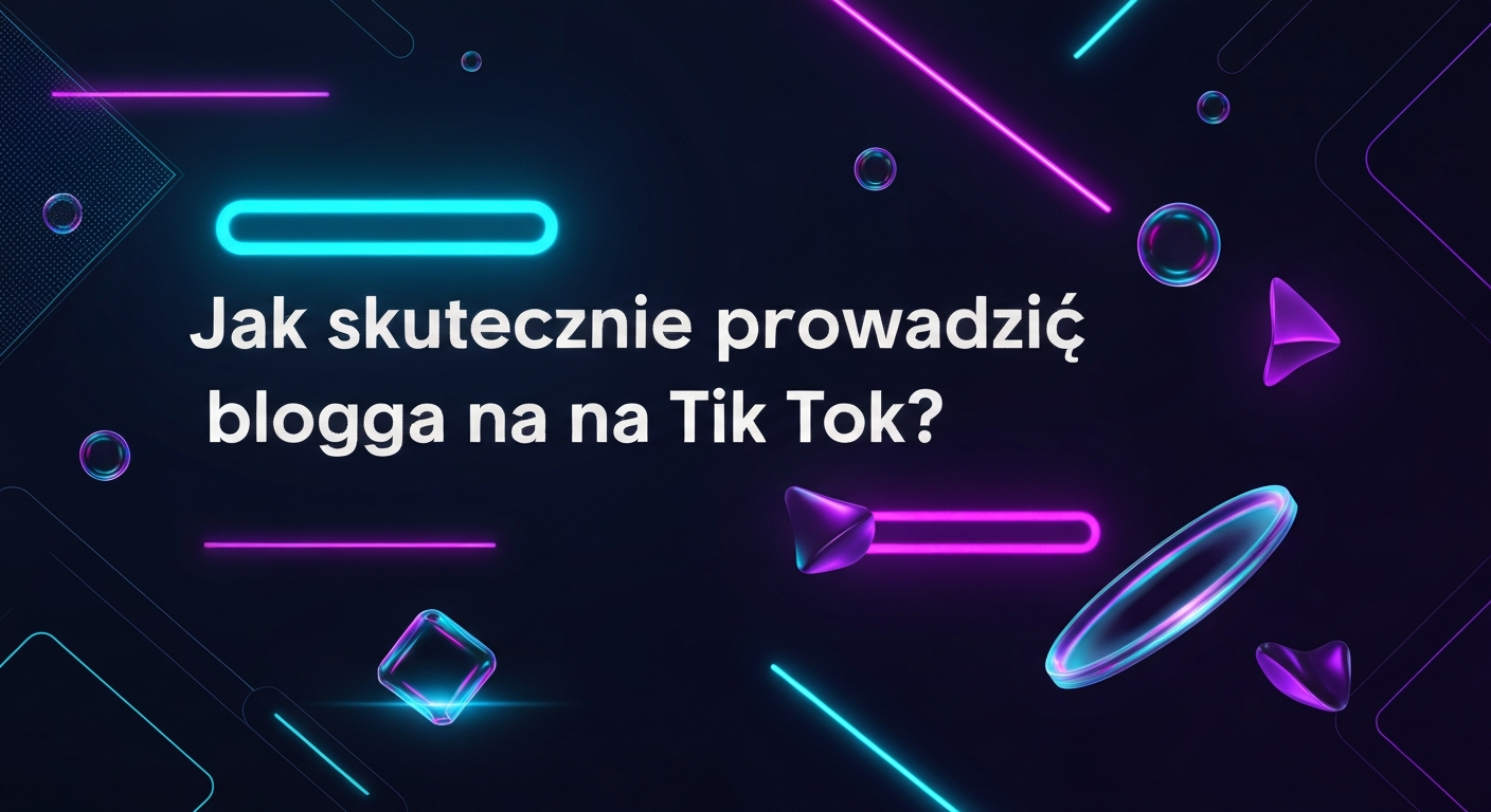 Jak skutecznie wykorzystać program afiliacyjny TikTok Shop? Poradnik