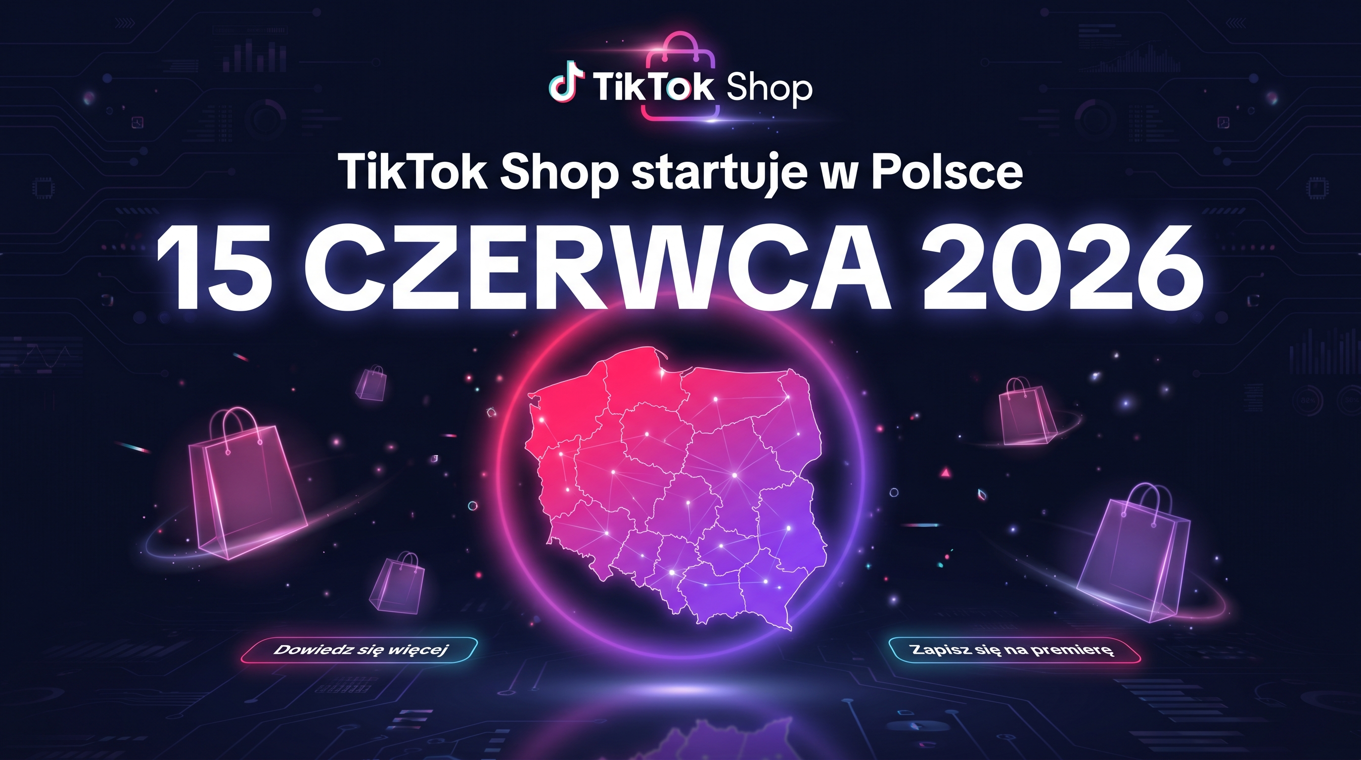 TikTok Shop wchodzi do Polski 15 czerwca 2026 — premiera potwierdzona, przygotuj się już dziś